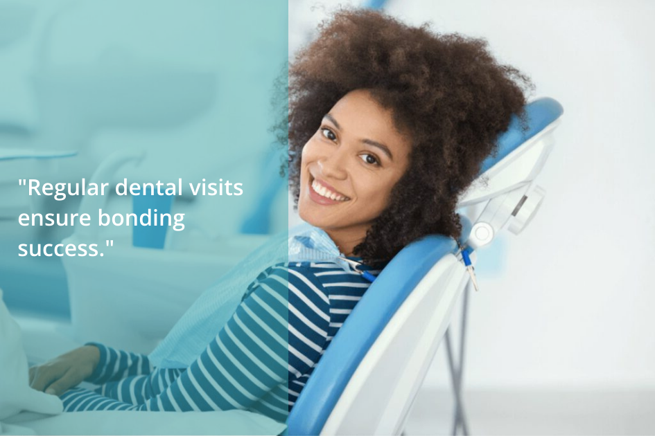 A woman with curly hair smiles while sitting in a dental chair. Text overlay reads, "Regular dental visits guide you to bonding success.