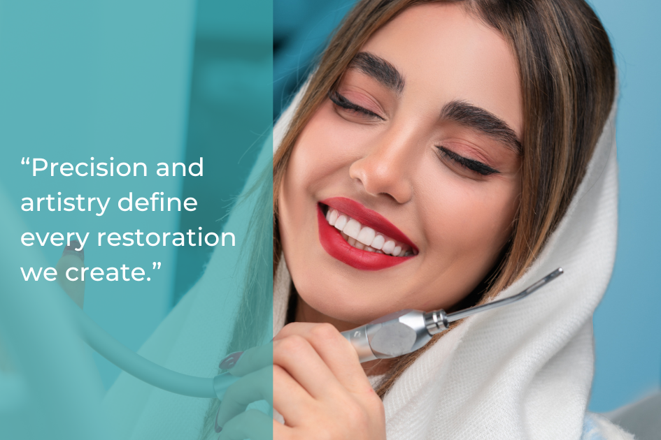 Smiling woman holding a dental tool, with a quote on the left reading, "Precision and artistry define every tooth repair and restoration we create.